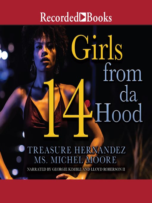 Title details for Girls from da Hood 14 by Treasure Hernandez - Available